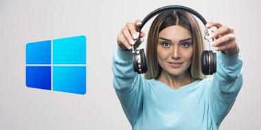 آموزش 10 روش افزایش صدای هدفون در ویندوز 10 و ویندوز 11