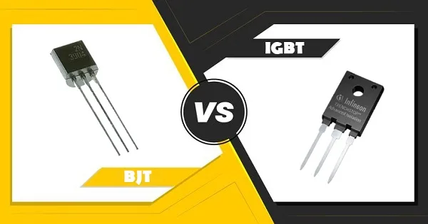 تفاوت ترانزیستور های BJT و IGBT
