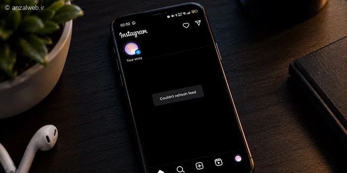 آموزش رفع مشکل ارور Couldn't refresh feed اینستاگرام